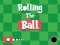 Rolling The Ball — free online game