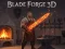 Blade Forge 3d