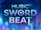 Music Sword Beat