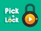 Juego Pick A Lock en línea