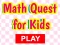 Math Quest For Kids — δωρεάν online παιχνίδι