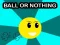 Ball Or Nothing — free online game