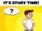 Its Story Time — free online game