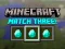 Игра Minecraft Match Three онлајн