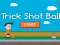 Trick Shot Ball — free online game