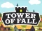 Tower of Fall — free online game