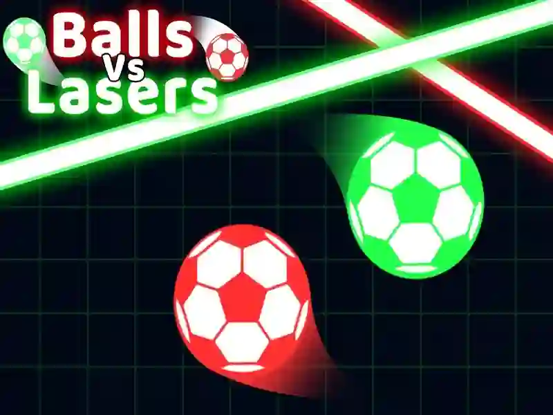 Balls Vs Lasers