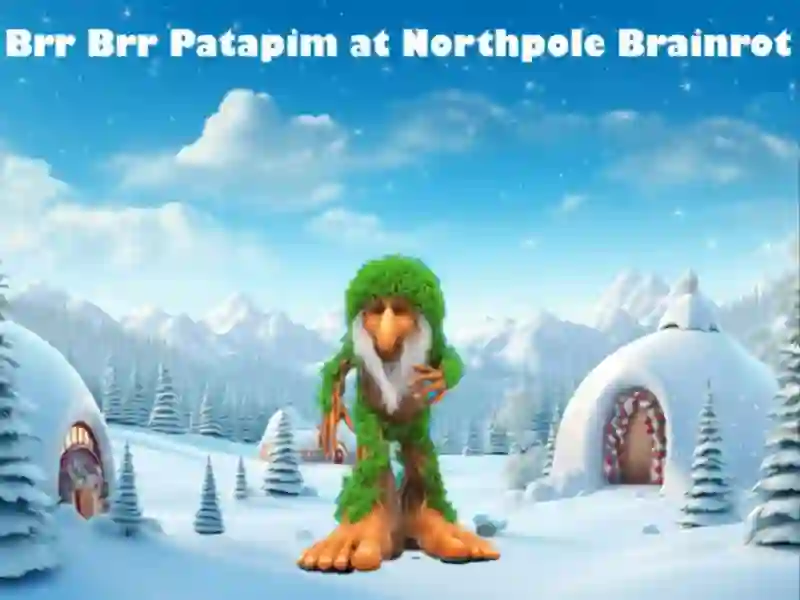 Brr Brr Patapim at Northpole Brainrot