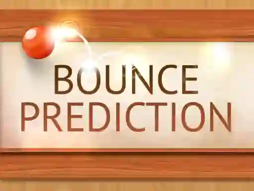 Bounce Prediction — free online game
