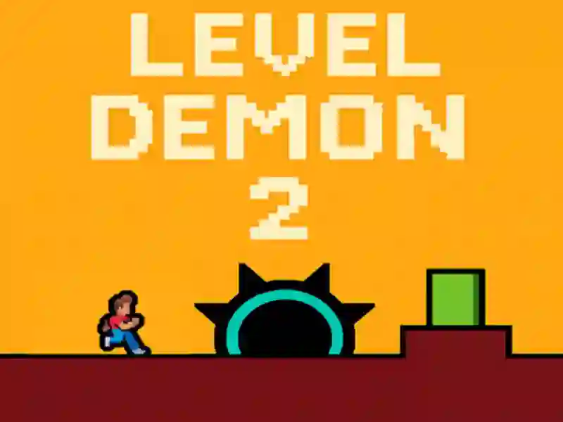 Level Demon 2 Level Demon 2