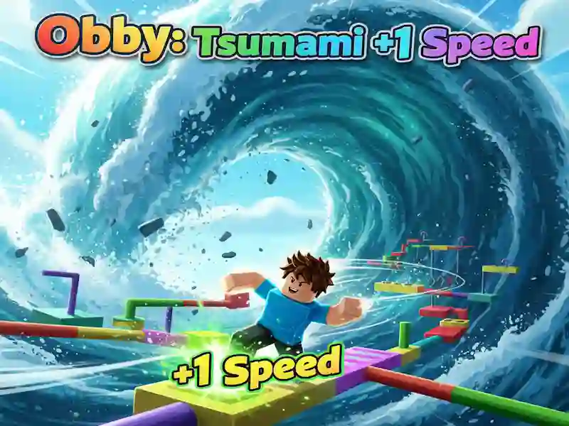 Obby: Tsunami +1 speed