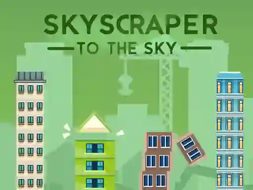 Skyscraper to the Sky – tasuta veebimäng