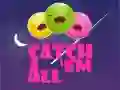 Сatch 'Em All Сatch 'Em All