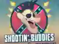 Shootin' Buddies Shootin' Buddies