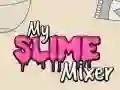 My Slime Mixer My Slime Mixer