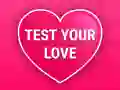 Test Your Love Test Your Love