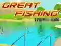 Great Fishing