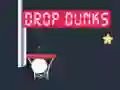 Drop Dunks Drop Dunks