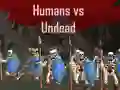 Humans vs Undead Humans vs Undead