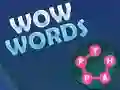 WOW Words WOW Words