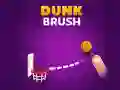 Dunk Brush