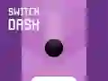 Switch Dash