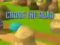 Cross The Road Cross The Road