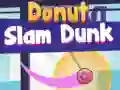 Donut Slam Dunk