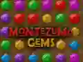 Montezuma Gems Montezuma Gems