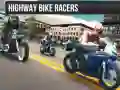 Highway Bike Racers Highway Bike Racers
