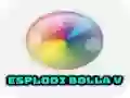 Esplodi Bolla V Esplodi Bolla V