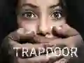 Trapdoor Trapdoor