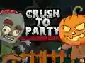 Crush to Party Halloween Edition Crush to Party Halloween Edition