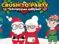 Crush to Party Christmas Edition Crush to Party Christmas Edition