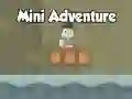 Mini Adventure