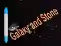 Galaxy and Stone Galaxy and Stone