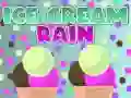 Ice Cream Rain Ice Cream Rain