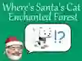 Where's Santa's Cat-Enchanted Forest