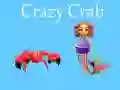 Crazy Crab Crazy Crab