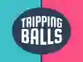 Tripping Balls Tripping Balls