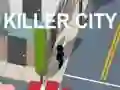 Killer City Killer City