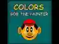 Colors Bob The Painter