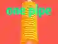 One Pipe One Pipe