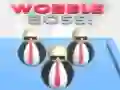 Wobble Boss