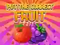 Put The Correct Fruit