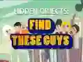 Find These Guys Find These Guys