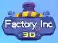 Factory Inc 3D Factory Inc 3D