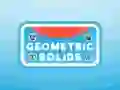 Geometric Solids Geometric Solids