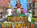 Dodge The Tower Dodge The Tower