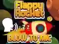 Flappy Rocket With Blowing Flappy Rocket With Blowing